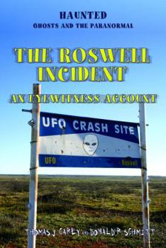 Library Binding The Roswell Incident: An Eyewitness Account Book