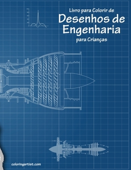 Paperback Livro para Colorir de Desenhos de Engenharia para Crianças [Portuguese] Book