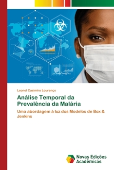 Paperback Análise Temporal da Prevalência da Malária [Portuguese] Book