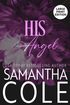 Paperback His Angel [Large Print] Book
