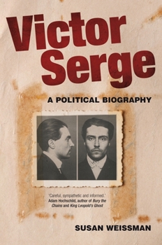 Paperback Victor Serge: A Political Biography Book