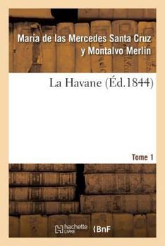 Paperback La Havane. Tome 1 [French] Book