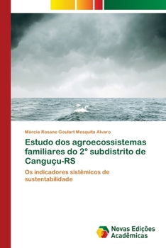 Paperback Estudo dos agroecossistemas familiares do 2° subdistrito de Canguçu-RS [Portuguese] Book