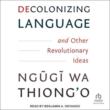 MP3 CD Decolonizing Language and Other Revolutionary Ideas Book