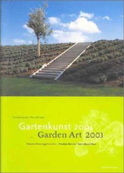 Paperback Garden Art 2001: Potsdam--National Horticultural Show (English and German Edition) Book