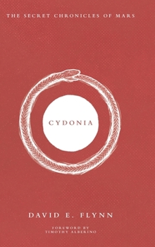 Hardcover Cydonia: The Secret Chronicles of Mars Book