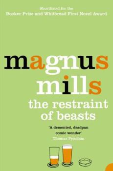 The Restraint of Beasts