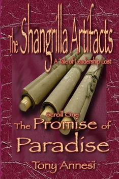Paperback The Promise of Paradise: The Shangrilla Artifacts, Scroll 1 Book