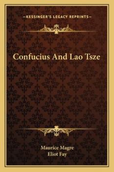 Paperback Confucius And Lao Tsze Book