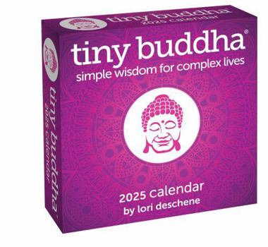 Calendar Tiny Buddha 2025 Day-To-Day Calendar: Simple Wisdom for Complex Lives Book