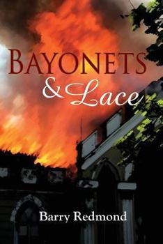 Paperback Bayonets and Lace Book