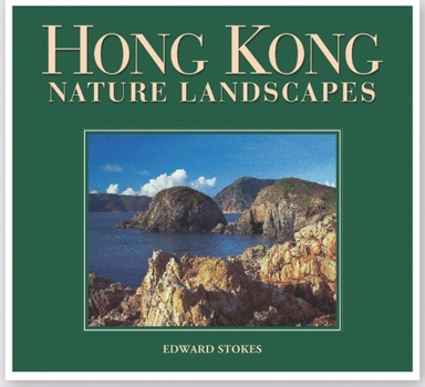 Hardcover Hong Kong Nature Landscapes Book