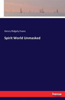 Paperback Spirit World Unmasked Book