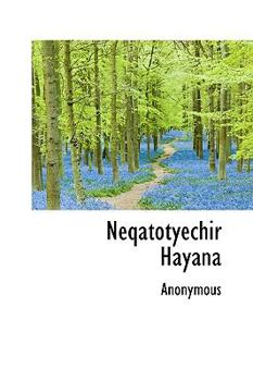 Hardcover Neqatotyechir Hayana Book