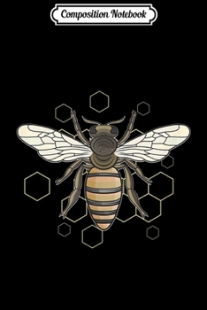 Composition Notebook: Bees in a beehive on honeycomb Journal/Notebook Blank Lined Ruled 6x9 100 Pages