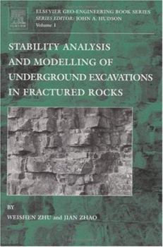Paperback Stability Analysis and Modelling of Underground Excavations in Fractured Rocks Book