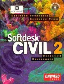 Paperback Softdesk Civil 2: Certified Courseware Book