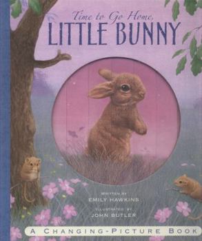 Hardcover Time to Go Home, Little Bunny. Written by Emily Hawkins Book