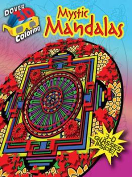 Paperback 3-D Coloring Book--Mystic Mandalas [With 3-D Glasses] Book