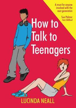 Paperback How to Talk to Teenagers Book