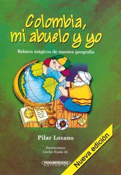 Paperback Colombia, mi abuelo y yo / Colombia, My Grandfather and I (Spanish Edition) [Spanish] Book
