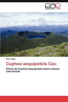 Paperback Cuphea aequipetela Cav. [Spanish] Book
