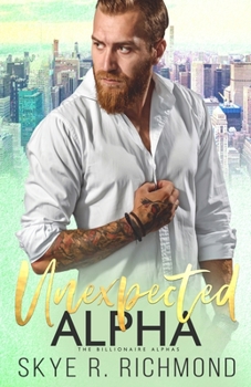 Paperback Unexpected Alpha: A Non-Shifter Mpreg Romance Book