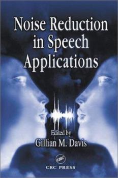 Hardcover Noise Reduction in Speech Applications Book