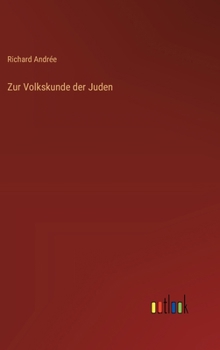 Zur Volkskunde der Juden (German Edition)