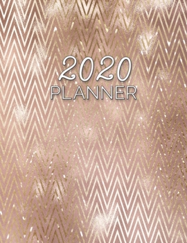 Paperback 2020 Planner: Weekly and Monthly Planner (Rose Gold Zigzag) US Letter Size 8.5x11 Book