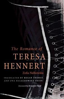 Paperback The Romance of Teresa Hennert Book