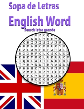 Paperback Sopa de Letras English Word search letra grande: Ejercicios para mantener la mente sana - enriquecer tu vocabulario de inglés -varios temas - Book