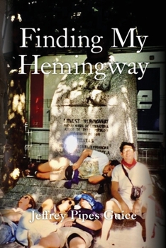 Paperback Finding My Hemingway Book
