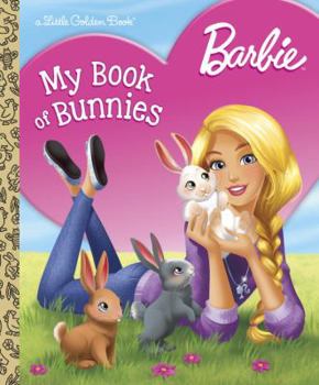 Hardcover Barbie: My Book of Bunnies Book