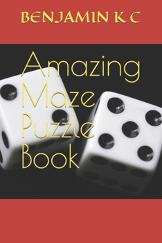 Paperback Amazing Maze Puzzle Book