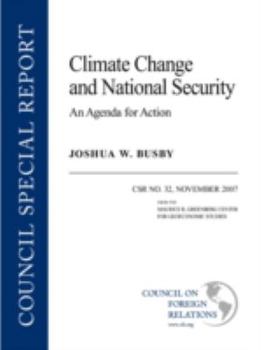 Paperback Climate Change and National Security: An Agenda for Action Book