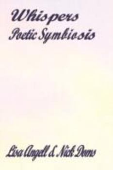 Paperback Whispers: Poetic Symbiosis Book