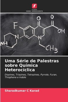 Paperback Uma Série de Palestras sobre Química Heterocíclica [Portuguese] Book