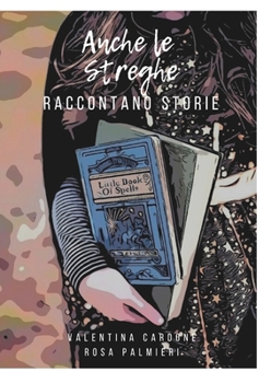 Paperback Anche le streghe raccontano storie [Italian] Book