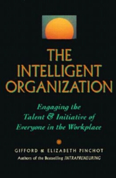 Paperback The Intelligent Organization Book