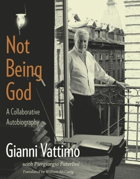 Hardcover Not Being God: A Collaborative Autobiography Book