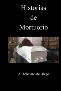 Paperback Historias de Mortuorio [Spanish] Book