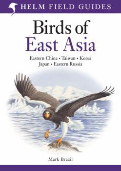 Paperback Birds of East Asia. Mark Brazil Book