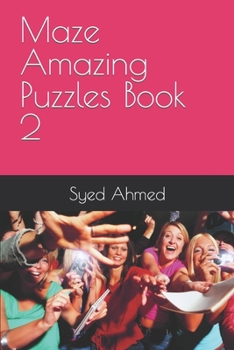 Paperback Maze Amazing Puzzles Book 2 Book