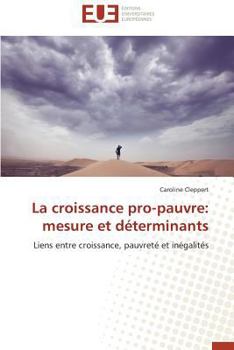 Paperback La Croissance Pro-Pauvre: Mesure Et Déterminants [French] Book