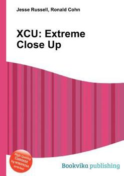 Paperback Xcu: Extreme Close Up Book