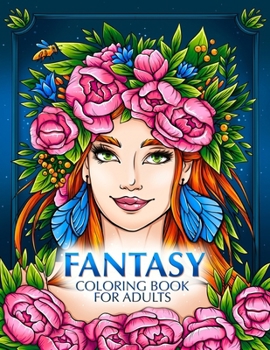 Paperback Fantasy Coloring Book for Adults: Magical Fairies, Mermaids, Vampires, and More Book