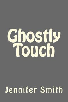 Paperback Ghostly Touch Book