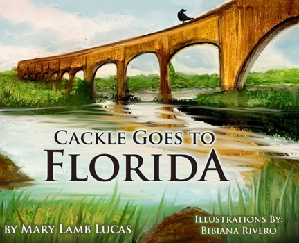 Hardcover Cackle Goes To Florida Book