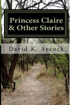 Paperback Princess Claire & Other Stories Book